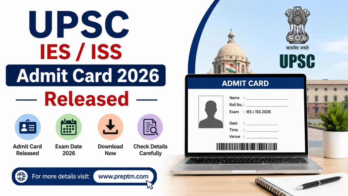 UPSC IES ISS Admit Card 2026 Released